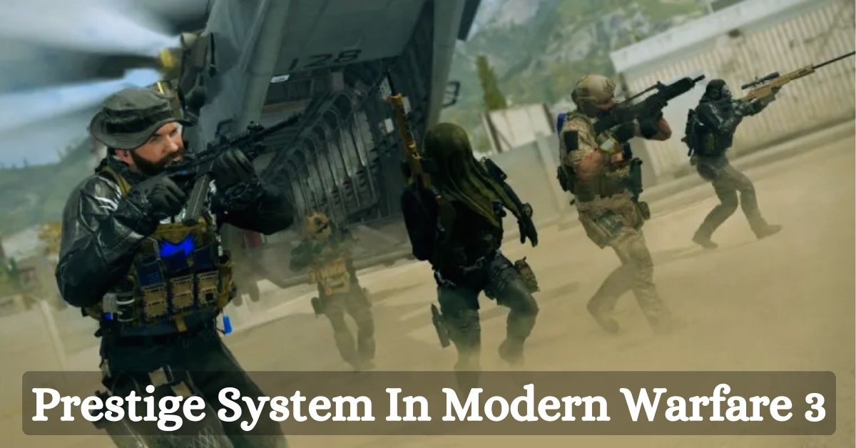 Prestige System In Modern Warfare 3: Understanding How To Prestige