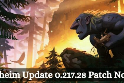 Valheim Update 0.217.28 Patch Notes