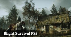 Blight Survival PS5