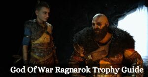 God Of War Ragnarok Trophy Guide