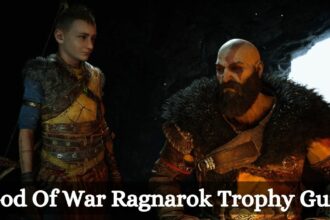 God Of War Ragnarok Trophy Guide