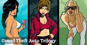 Grand Theft Auto Trilogy