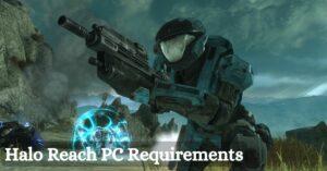 Halo Reach PC Requirements