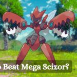 How To Beat Mega Scizor?