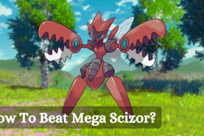 How To Beat Mega Scizor?