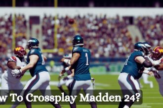 How To Crossplay Madden 24?