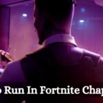 How To Run In Fortnite Chapter 5?