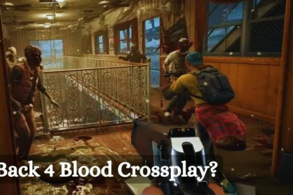 Is Back 4 Blood Crossplay