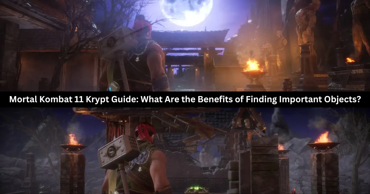 mortal kombat 11 krypt guide