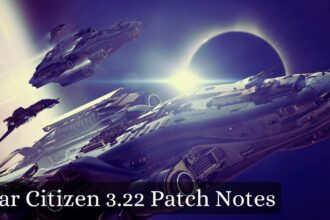 Star Citizen 3.22 Patch Notes