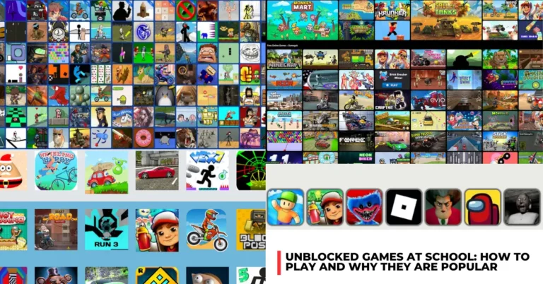 Unblocked Games at School: How to Play and Why They Are Popular