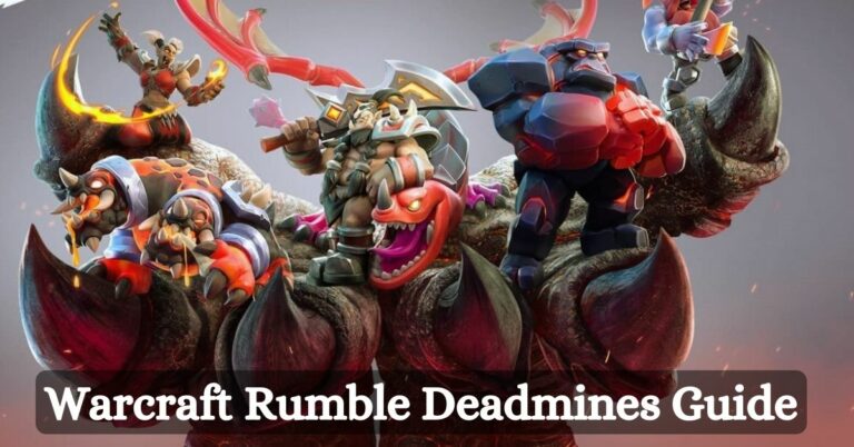 Warcraft Rumble Deadmines Guide
