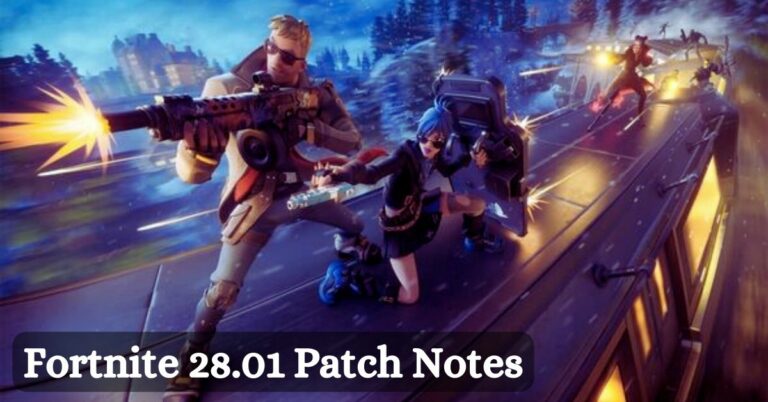 Fortnite 28.01 Patch Notes