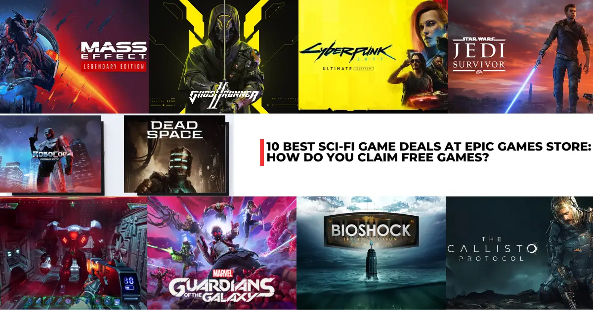 10 Best Sci-Fi Game Deals at Epic Games Store: How Do You Claim Free Games?