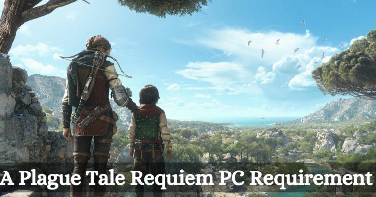 A Plague Tale Requiem PC Requirement (1)