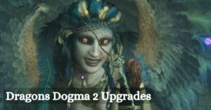 Dragons Dogma 2 Upgrades (1)