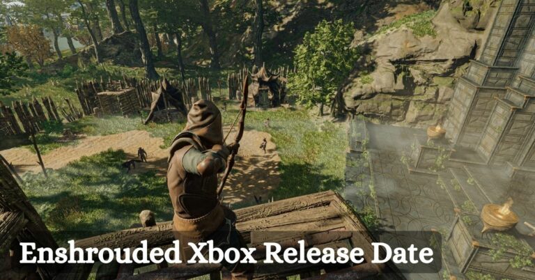 Enshrouded Xbox Release Date