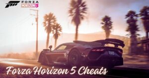 Forza Horizon 5 Cheats