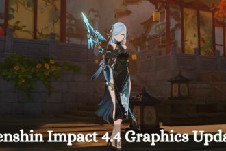 Genshin Impact 4.4 Graphics Update