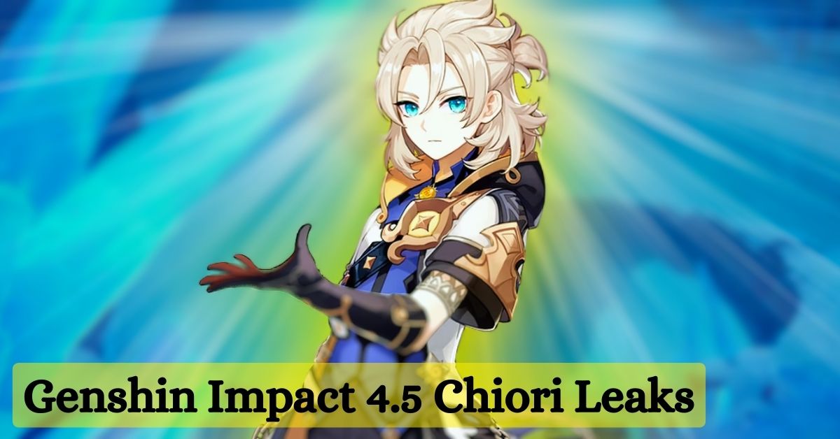 Genshin Impact 4.5 Chiori Leaks (1)