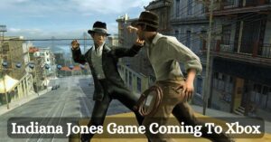 Indiana Jones Game Coming To Xbox
