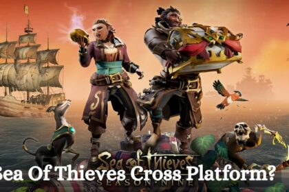 Is Sea Of Thieves Cross Platform