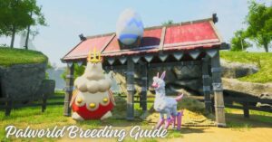 Palworld Breeding Guide