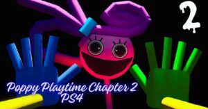 Poppy Playtime Chapter 3 System Requirements