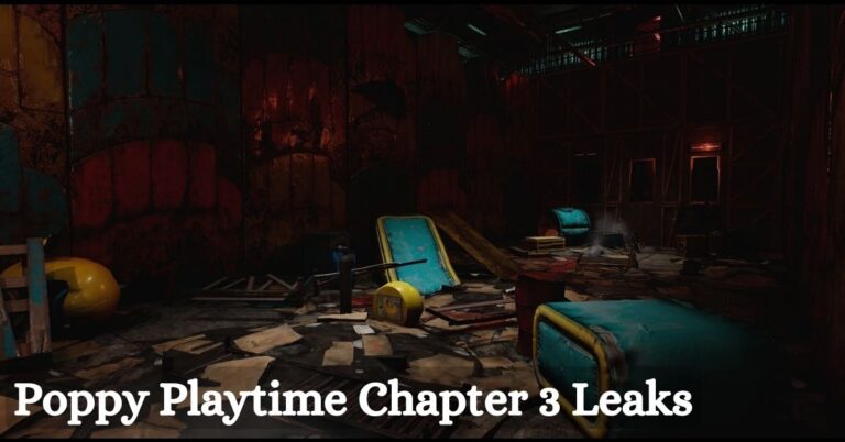 Poppy Playtime Chapter 3 Leaks
