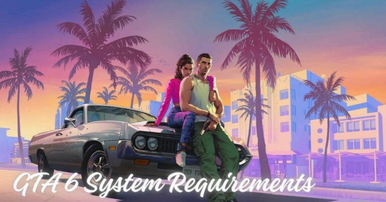 GTA 6 System Requirements