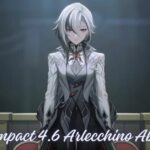 Genshin Impact 4.6 Arlecchino Ability Leaks