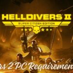 Helldivers 2 PC Requirements