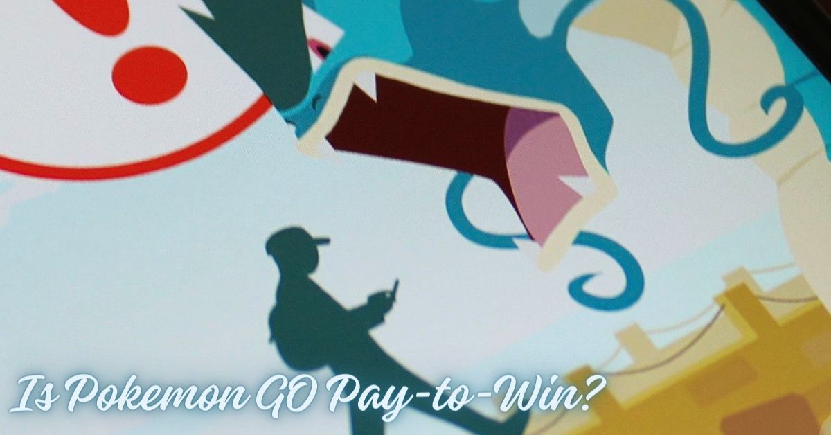 Is Pokemon GO Pay-to-Win
