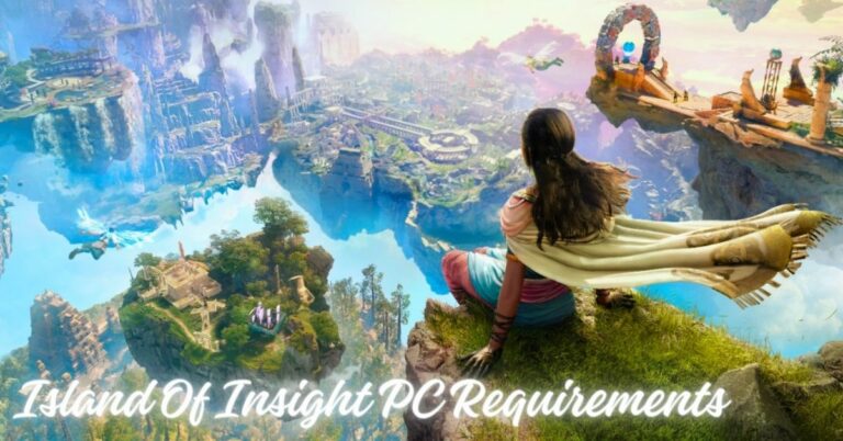 Island Of Insight PC Requirements