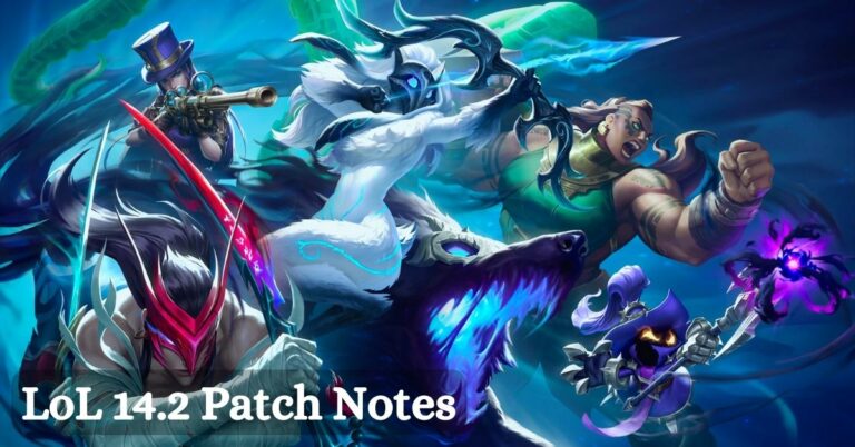 LoL 14.2 Patch Notes