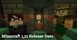 Minecraft 1.21 Release Date