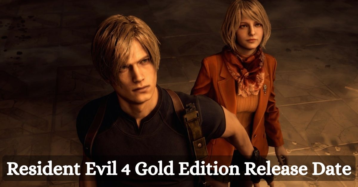 Resident Evil 4 Gold Edition Release Date: Prepare For Ultimate Zombie Action