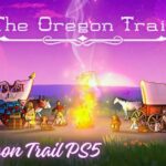 The Oregon Trail PS5