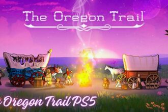 The Oregon Trail PS5