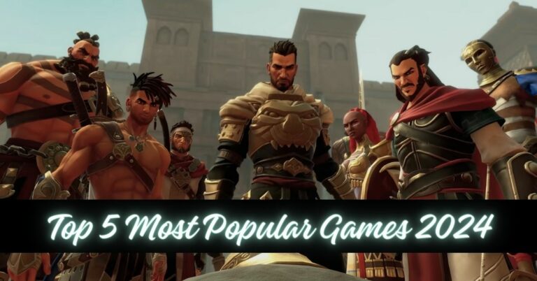 Top 5 Most Popular Games 2024