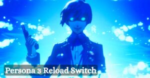 persona 3 reload switch