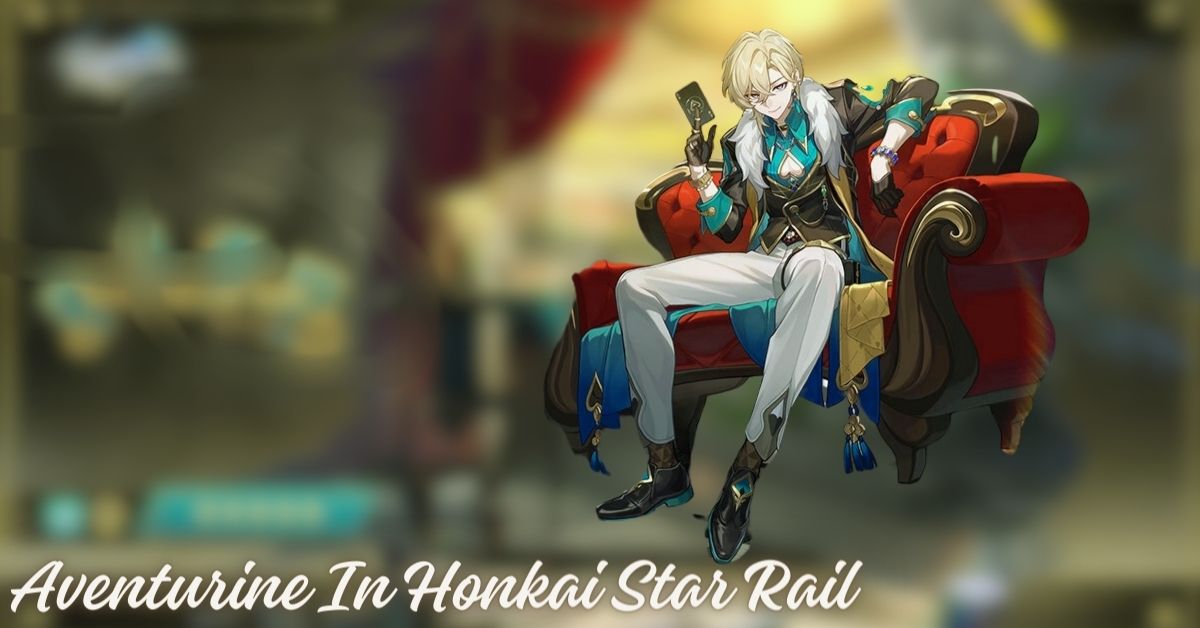 Aventurine In Honkai Star Rail