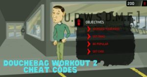 Douchebag Workout 2 Cheat Codes
