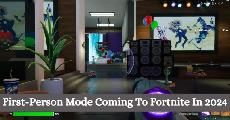 First-Person Mode Coming To Fortnite In 2024