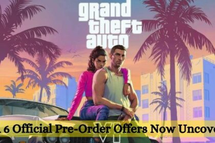 GTA 6 Official Pre-Order Offers Now Uncovered