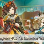 Genshin Impact 4.5 Chronicled Wish Banner
