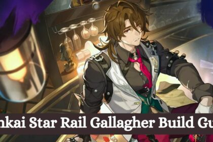 Honkai Star Rail Gallagher Build Guide