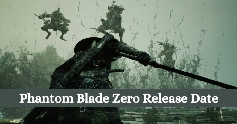Phantom Blade Zero Release Date
