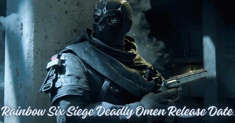 Rainbow Six Siege Deadly Omen Release Date