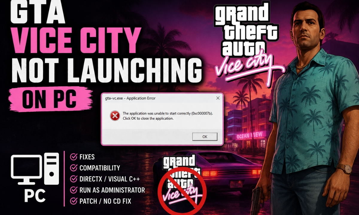 GTA Vice City Not Launching on PC
